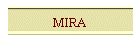 MIRA